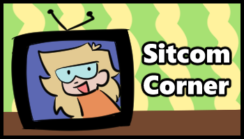 Sitcom Corner